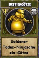 Goldener Todes-Ninjaschwein-Götze