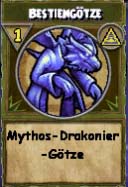 Mythos-Drakonier-Götze